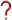 question mark